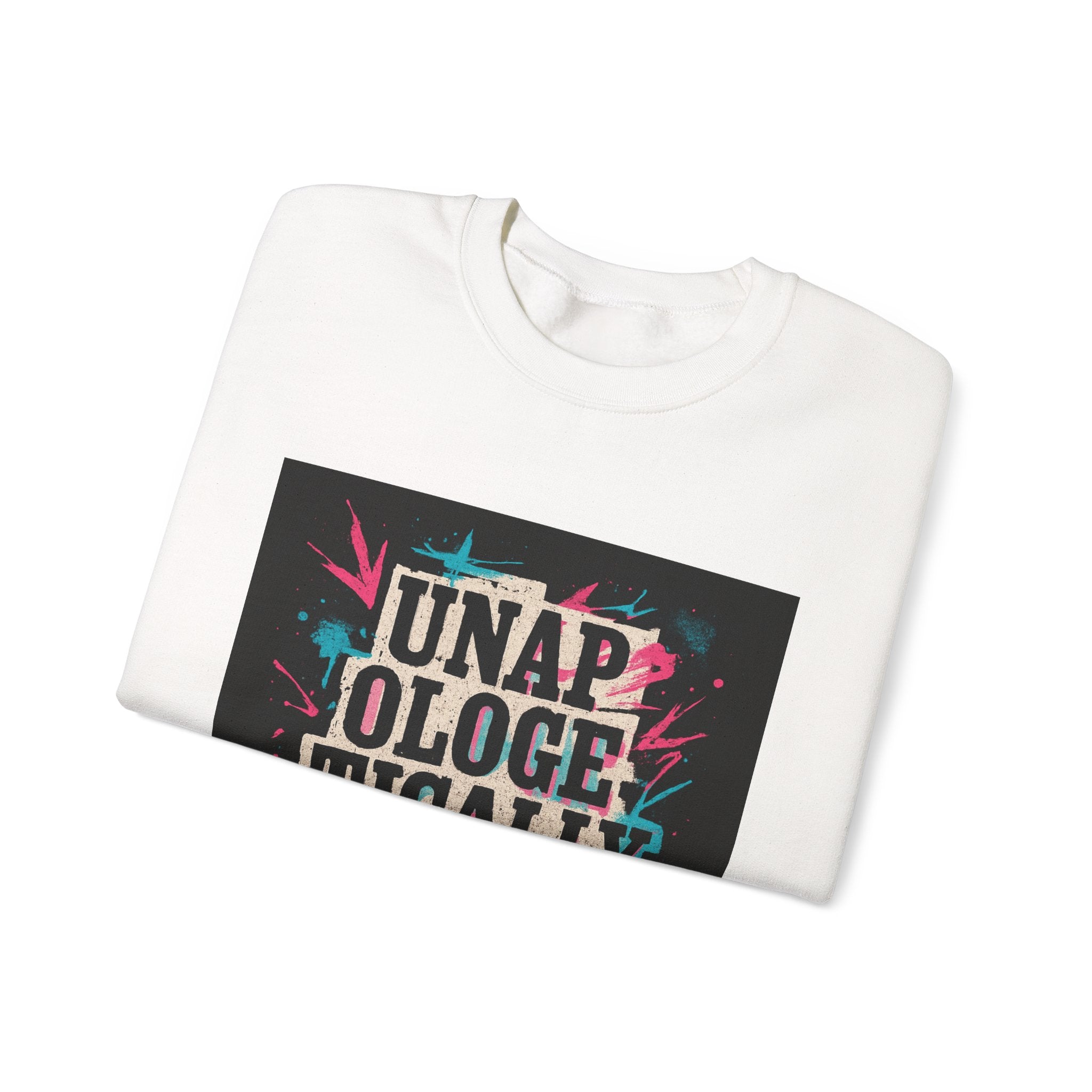 Unapologetically Me Sweatshirt — Bold Graphic Crewneck for Confident Self-Expression